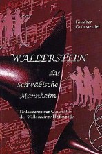 „Wallerstein, das schwäbische Mannheim“